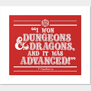 I Won Dungeons & Dragons, and it was Advanced! - Funny Community D&D Quotes Posters and Art